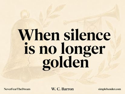 when silence becomes approval